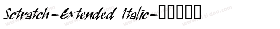 Sctratch-Extended Italic字体转换